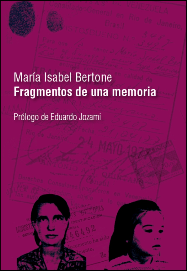 Fragmentos de una memoria / María Isabel Bertone