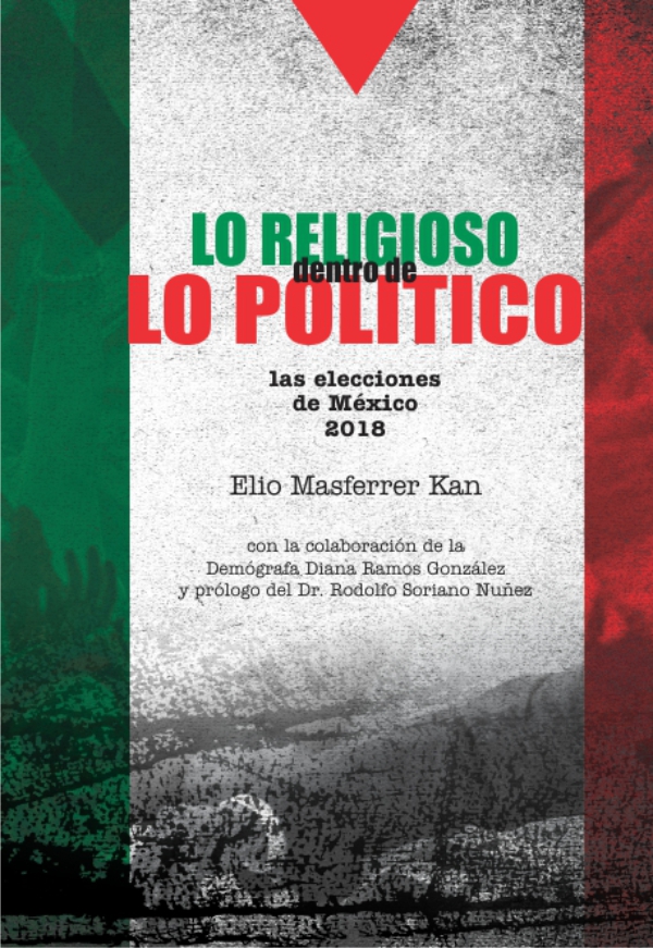 Lo Religioso dentro de lo Político / Elio Masferrer Kan